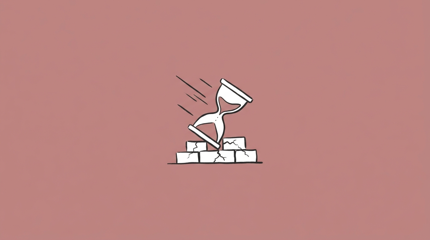 Hand-drawn illustration of a racing hourglass tipping forward with cracked foundation blocks beneath it